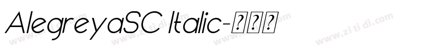 AlegreyaSC Italic字体转换